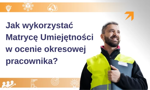 Połączenie matrycy umiejętności z oceną okresową