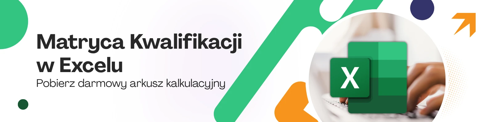 Darmowa matryca kwalifikacji do pobrania - wzór Excel
